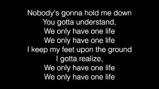 Madcon - One Life ft. Kelly Rowland lyrics