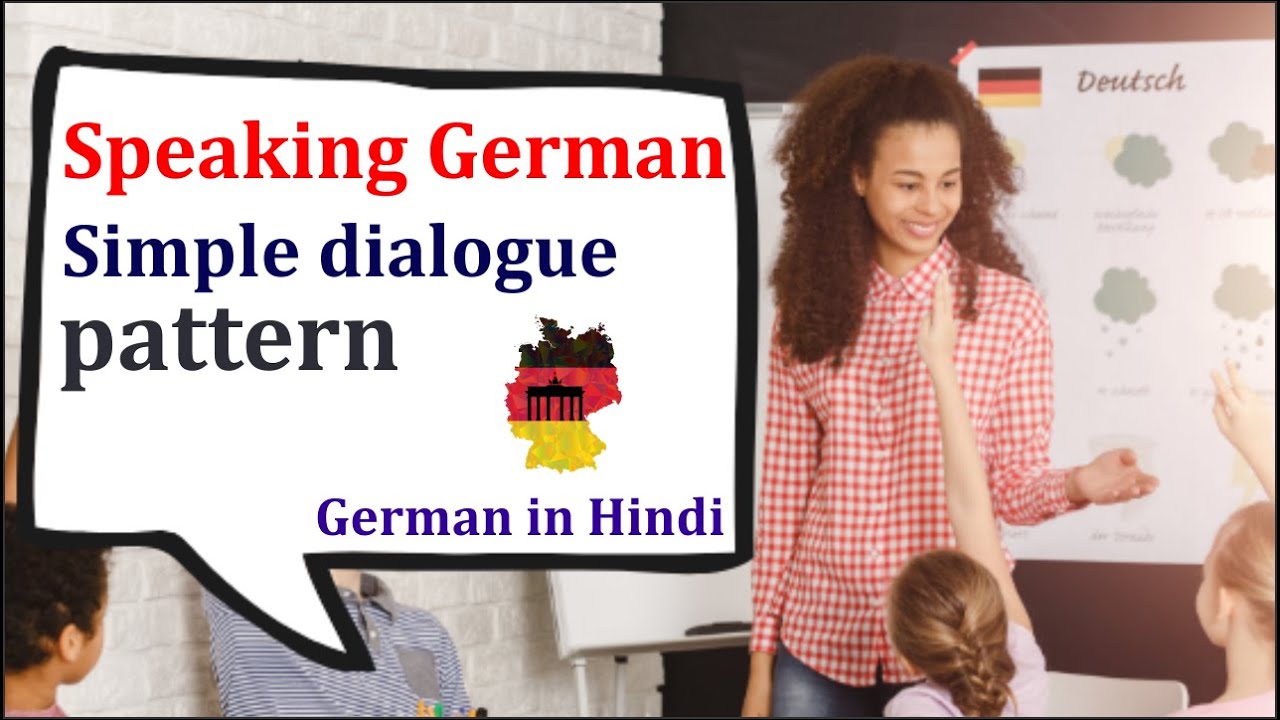 Speaking German- simple dialogue pattern | Basic German Conversation ( For daily life)