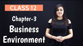 business environment class 12 | part 1 | DOWNLOAD THIS VIDEO IN MP3, M4A, WEBM, MP4, 3GP ETC