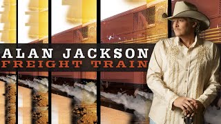ALAN JACKSON - Freight Train (official audio with 2010 video interview intro)