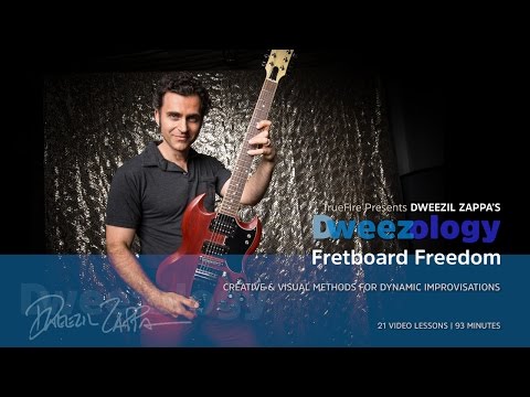 Dweezology: Fretboard Freedom - Introduction - Dweezil Zappa