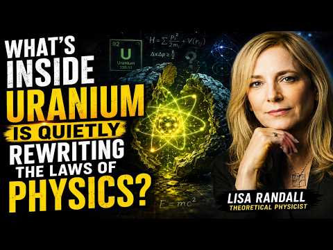 What's inside uranium is quietly rewriting the laws of physics? | Lisa Randall