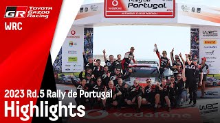 WRC 2023 Rd.5 ラリー・ポルトガル ハイライト動画