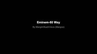 Eminem-50 Ways Official Music Video