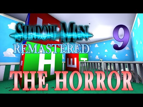 Shadow Man Remastered 100% | The Horror | Part 9 - Asylum: Playrooms