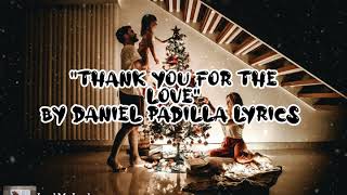 Download lagu Thank you for the Love [] Daniel Padilla [] mp3