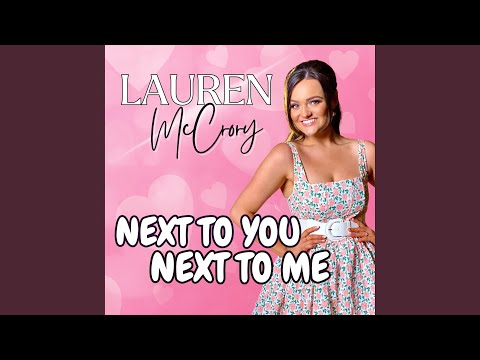 Next To You, Next To Me