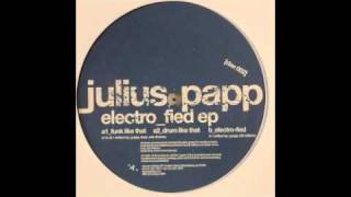 Julius Papp - Funk Like That [Dae, 2004]