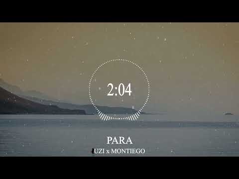 UZI x MONTIEGO - PARA