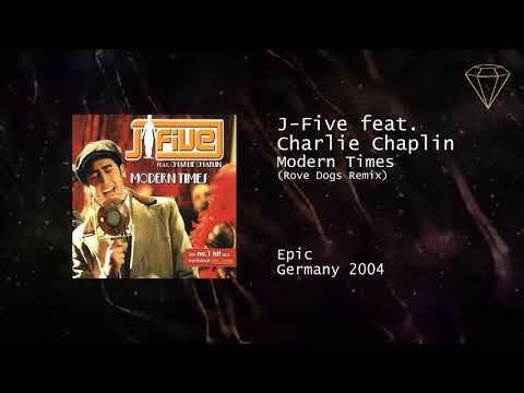 J-Five feat. Charlie Chaplin - Modern Times (Rove Dogs Remix)