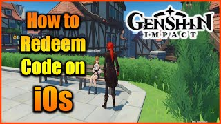 Genshin Impact: How to redeem codes on iOs platform | redeeming codes guide