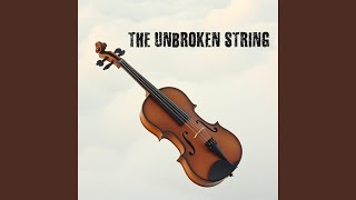 The Unbroken String