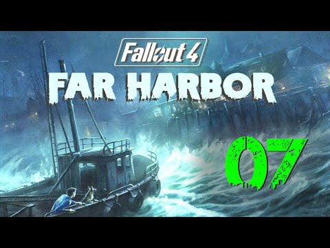 Fallout 4-Far Harbor-Part 7- The Way of Life Should be (Let's play / Walkthrough)