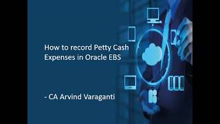 Oracle Petty Cash Expenses