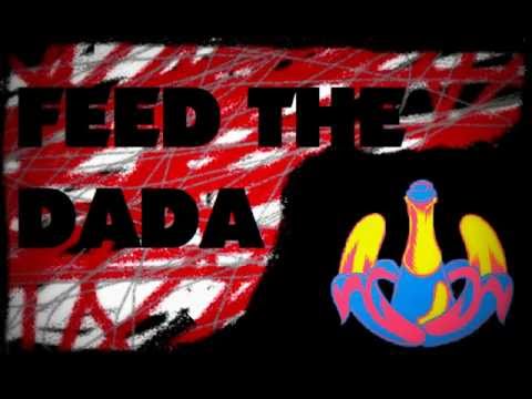 Dada Life - Feed The Dada (Dyro Remix)