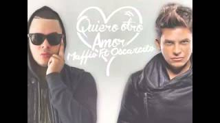 Maffio - Quiero Otro Amor Ft. Oscarcito (Merengue Mambo 2015)