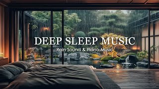 Sleep Music with Rain Falling Outside the Warm Bedroom - Healing Music with Rain