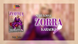 Nebulossa - Zorra (Karaoke / Instrumental) [Original] | HQ 4K