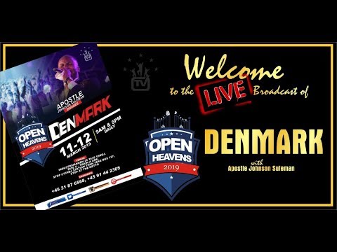 Open Heavens 2019: COPENHAGEN, DENMARK: Day 1 Evening With Apostle Johnson Suleman