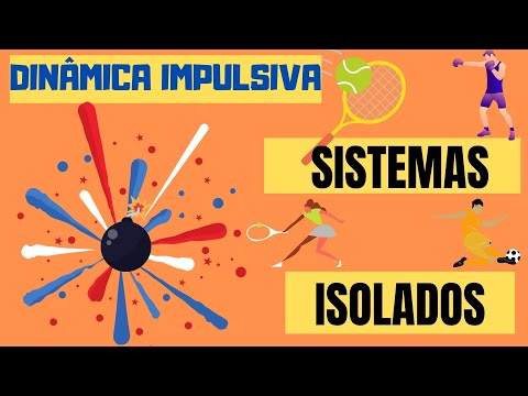 SISTEMAS ISOLADOS (CONSERVAÇÃO DA QUANTIDADE DE MOVIMENTO)