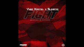 Vybz Kartel   Fight Official Audio ft  Slimatic