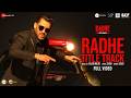Radhe Title Track Full Video Radhe Your Most Wanted Bhai Salman Khan Disha Patani