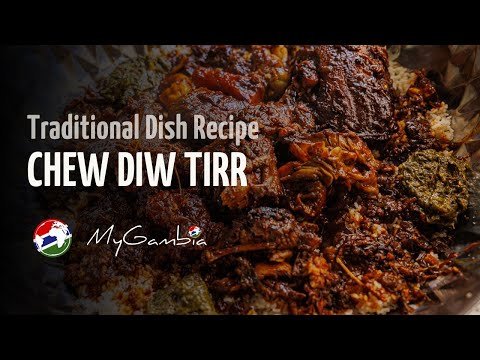 How to cook traditional Gambian dish Chew Diw Tirr | Recipe | My Gambia