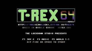 Commodore 64 =+ T Rex 64 += Preview 4
