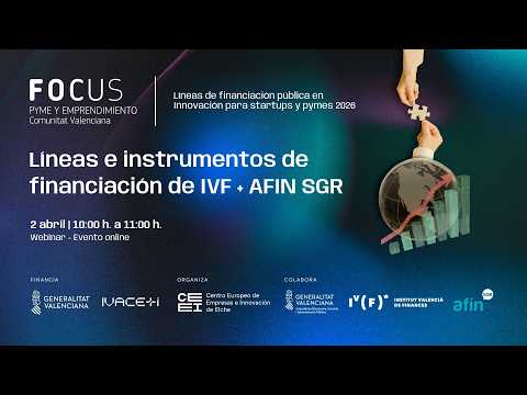 L�neas e instrumentos de financiaci�n de IVF+AFIN SGR 2026