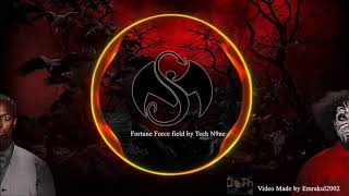 Tech N9ne - Fortune Force Field (32,38,42,57hz)