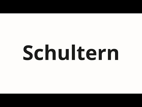 How to pronounce Schultern