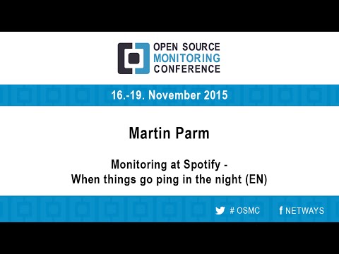 OSMC 2015 | Monitoring at Spotify - Martin Parm