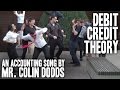 Colin Dodds - Debit Credit Theory (Accounting Rap ...
