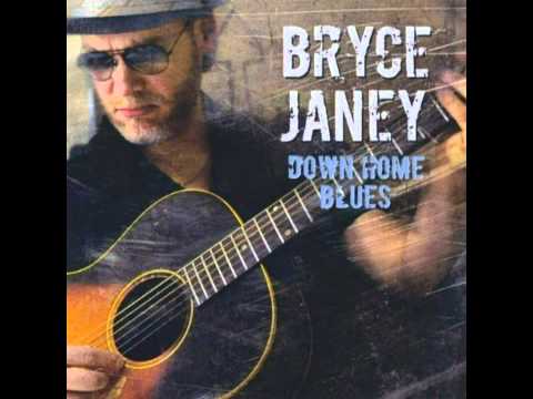 Bryce Janey - Down Home Blues