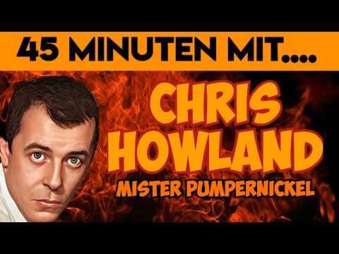 45 MINUTEN MIT.... CHRIS HOWLAND ( MISTER PUMPERNICKEL) #interview  #retro  #60er  #80er