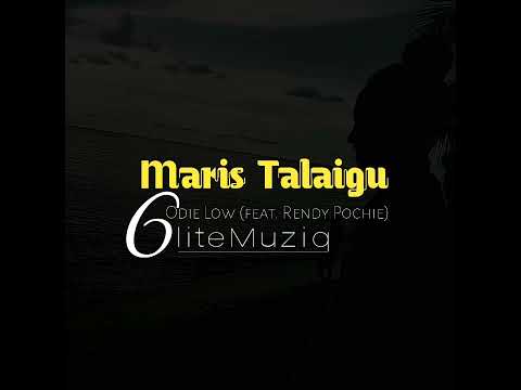 Maris Talaigu-307 Bakaz (ODIELOW ft. Rendy Pochie)
