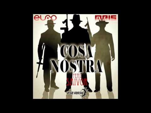 ELFO & MEIS ft. SAIVOR - COSA NOSTRA