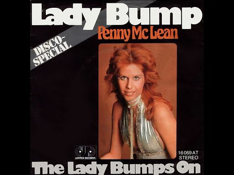 Penny McLean ~ Lady Bump 1975 Disco Purrfection Version