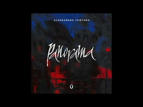 Alessandro Fontana - PANORAMA (Full Album)