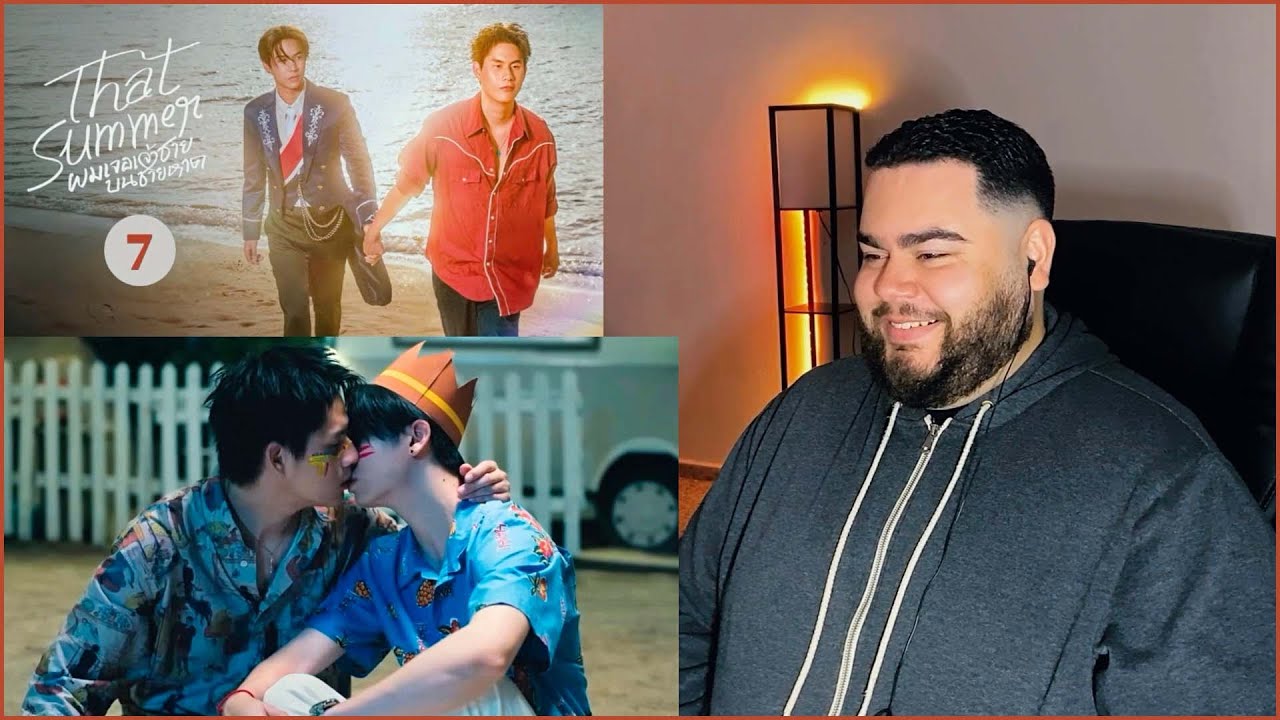 That Summer ผมเจอเจ้าชายบนชายหาด - EP.7 | REACTION