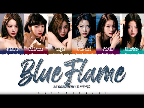 LE SSERAFIM (르세라핌) - 'BLUE FLAME' Lyrics [Color Coded_Han_Rom_Eng]