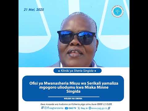 OFISI YA MWANASHERIA MKUU WA SERIKALI YATATUA MGOGORO ULIODUMU KWA MIAKA MINNE SINGIDA