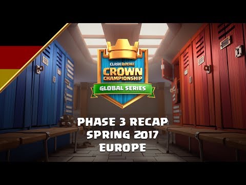 [DE] Clash Royale: Crown Championship (Recap Phase 3) - Crown Championship