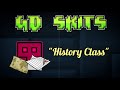 GD Skits History Class 12
