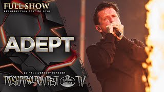 ADEPT - Live at Resurrection Fest EG 2025 (Viveiro, Galicia, Spain) [Full Show]