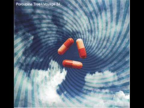 Porcupine Tree - Voyage 34 - Part 6