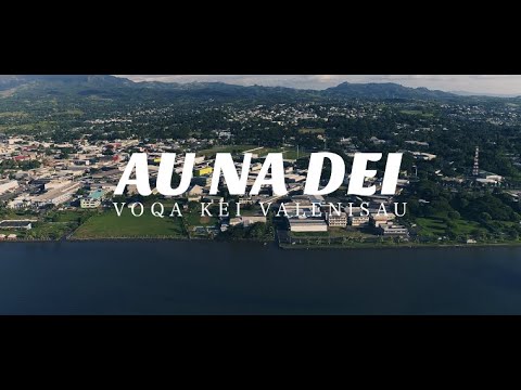 Voqa Kei Valenisau - Au Na Dei (Official Music Video)