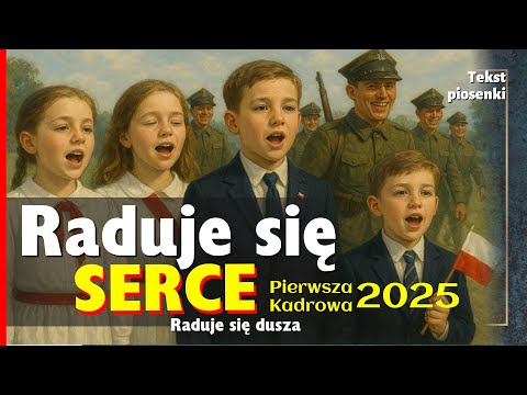 Raduje się serce (wersja 2025) - Pierwsza Kadrowa - Piosenki patriotyczne - Podkład Jangok