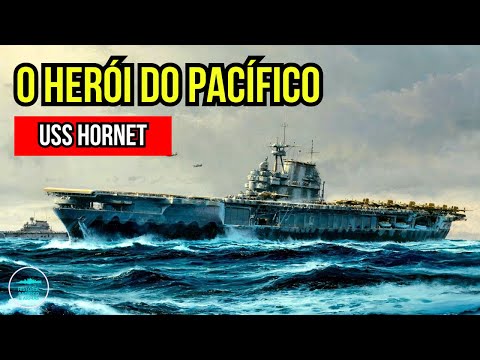 O Heróico Porta-aviões que MUDOU a Segunda Guerra Mundial - USS Hornet (CV-8)