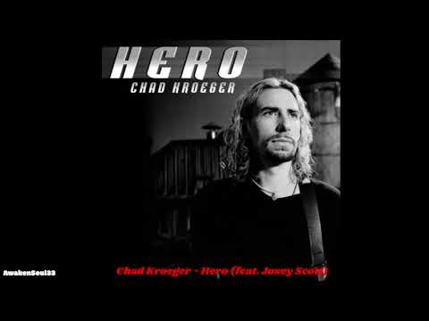 Chad Kroeger  Hero 1 hour
